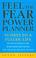 Cover of: Feel the Fear Power Planner