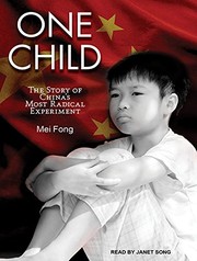 One child by Mei Fong