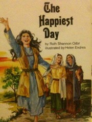 Cover of: The happiest day by Ruth Shannon Odor