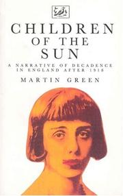 Cover of: Children of the Sun: Narrative of Decadence in England After 1918