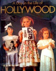 Cover of: A Day in the Life of Hollywood by Lena Tabori