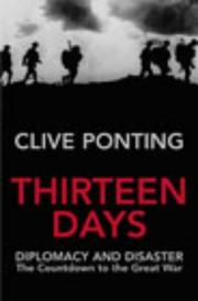 Cover of: Thirteen Days by Clive Ponting