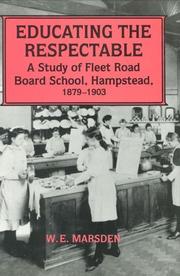 Cover of: Educating the respectable by William Edward Marsden