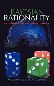 Cover of: Bayesian rationality by M. Oaksford