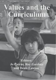 Values and the Curriculum by Jo Cairns: Roy