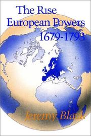 Cover of: The rise of the European powers, 1679-1793 by Jeremy Black