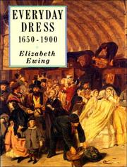 Cover of: Everyday Dress: 1650-1900