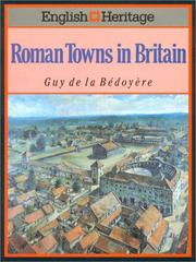 Cover of: The English Heritage Book of Roman Towns by Guy de La Deboyere