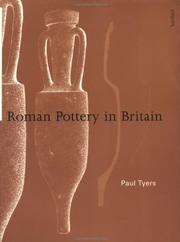 Cover of: Roman pottery in Britain by Paul Tyers