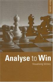 Cover of: Analyse To Win: Visualising Victory