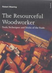 Cover of: The Resourceful Woodworker
