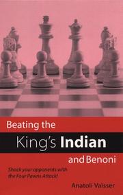 Cover of: Beating the King's Indian and Benoni by Anatoly Vaisser