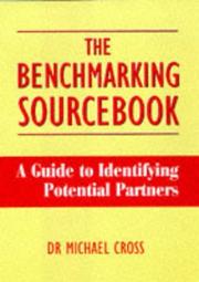 Cover of: The Benchmarking Sourcebook: A Guide to Identifying Potential Partners