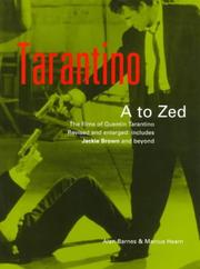 Cover of: Tarantino A to Zed by Alan Barnes, Marcus Hearn