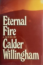 Cover of: Eternal fire by Calder Willingham