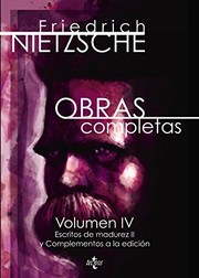 Cover of: Obras completas: Volumen IV. Escritos de madurez II y complementos a la edición