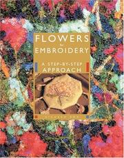 Cover of: Flowers for Embroidery: A Step-by-Step Approach