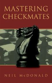 Mastering checkmates by Neil McDonald