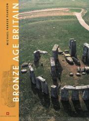 Cover of: Bronze Age Britain (English Heritage) by Michael Parker Pearson