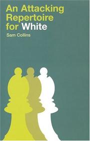 Cover of: An Attacking Repertoire for White