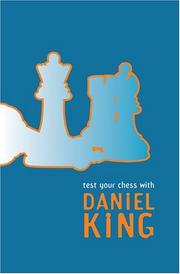 Cover of: Test Your Chess with Daniel King
