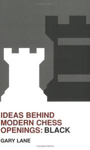 Cover of: Ideas Behind Modern Chess Openings: Black (Batsford Chess Book)