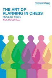 Cover of: The Art of Planning in Chess: Move by Move