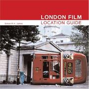 Cover of: London Film Location Guide by Simon James