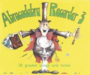 Cover of: Abracadabra Recorder Books: Book 3 (Abracadabra)