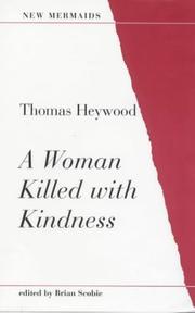 Cover of: Woman Killed with Kindness (New Mermaids) by Thomas Heywood