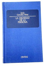 Cover of: La dignidad de la persona