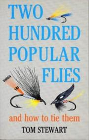 Cover of: Two Hundred Popular Flies and How to Tie Them (Fishing)