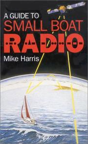 Cover of: A Guide to Small Boat Radio