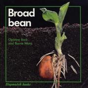 Cover of: Broad Bean (Stopwatch Books) by Barrie Watts, Christine Back