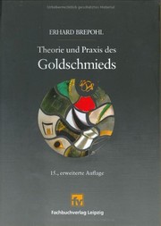 Cover of: Theorie und Praxis des Goldschmieds.
