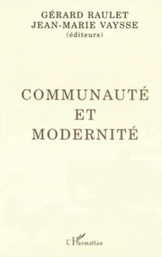Cover of: Communauté et modernité