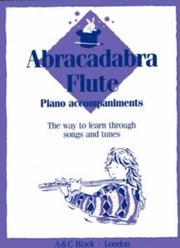 Cover of: Abracadabra Flute: Piano Accompaniments (Abracadabra)