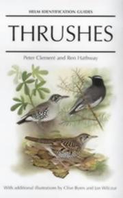 Cover of: Thrushes (Helm Identification Guides) by Peter Clement, Ren Hathaway, Ren Hathway, Jan Wilczur