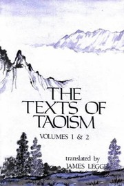 Cover of: The texts of Taoism by translated by James Legge.