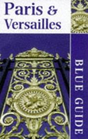 Cover of: Paris and Versailles (Blue Guides)