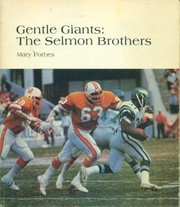 Cover of: Gentle giants: the Selmon brothers