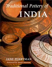 Cover of: Traditional pottery of India by Jane Perryman