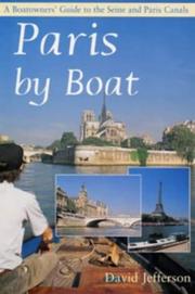 Cover of: Paris by boat: a boatowner's guide to the Seine and Paris canals