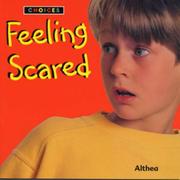 Cover of: Feeling Scared (Choices) by "Althea", "Althea"