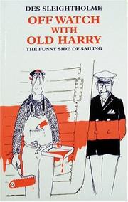 Cover of: Off Watch with Old Harry: The Funny Side of Sailing