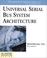 Cover of: Universal Serial Bus System Architecture (PC System Architecture Series)