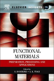 Cover of: Functional materials by S. Banerjee, Tyagi, A. K. Dr