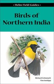 Cover of: Birds of Northern India (Helm Field Guides) by Richard Grimmett, Tim Inskipp