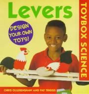 Cover of: Levers (Toybox Science) by Chris Ollerenshaw, Pat Triggs