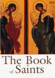 Cover of: The Book of Saints (Reference) by Ramsgate Benedictine Monks of St.Augustine's Abbey